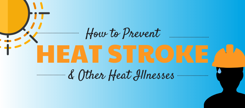 How to Protect Workers and Yourself from Heat Stress