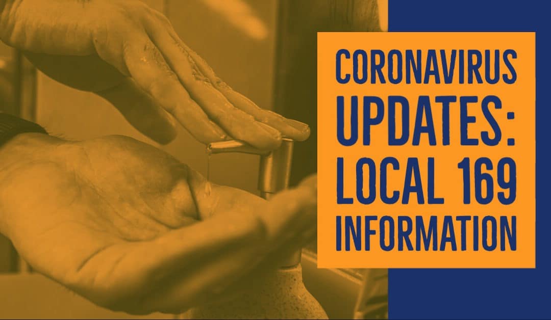 Coronavirus update for Local 169