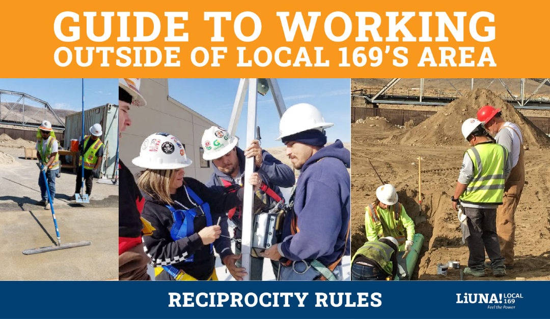 Guide to Working Outside of Local 169s Area - Reciprocity Rules